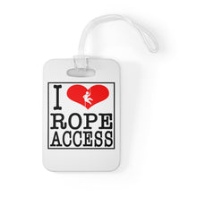 Lade das Bild in den Galerie-Viewer, I Love Rope Access Bag Tag
